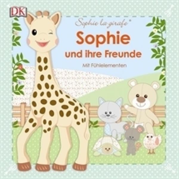 Bilderbuch Sophie die Giraffe: Sophie und ihre Freunde Bilderbuch Sophie die Giraffe: Sophie und ihre Freunde